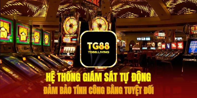 Hệ thống giám sát tự động đảm bảo tính công bằng tuyệt đối 